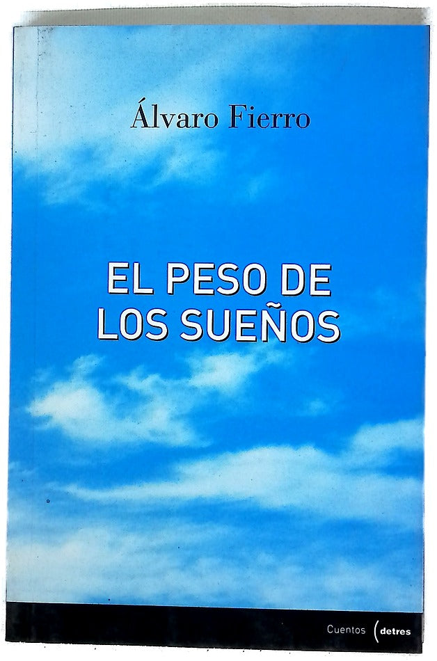 El peso de los sueños