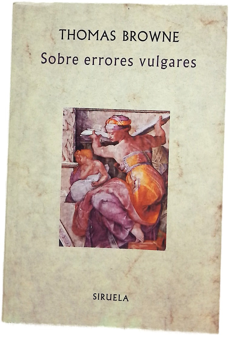 Sobre errores vulgares o Pseudodoxia epidemica