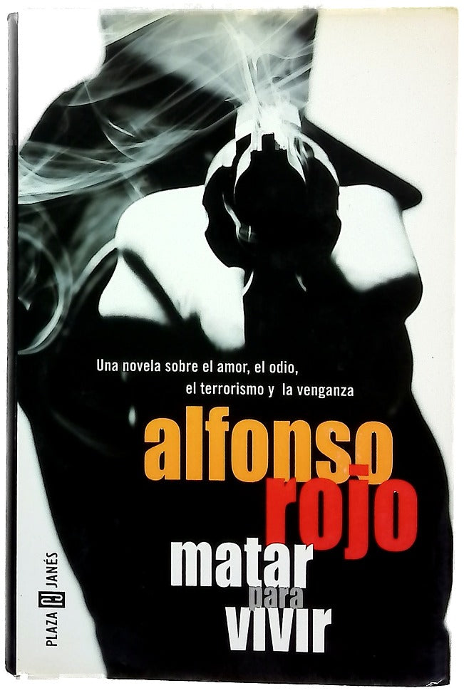 Matar para vivir