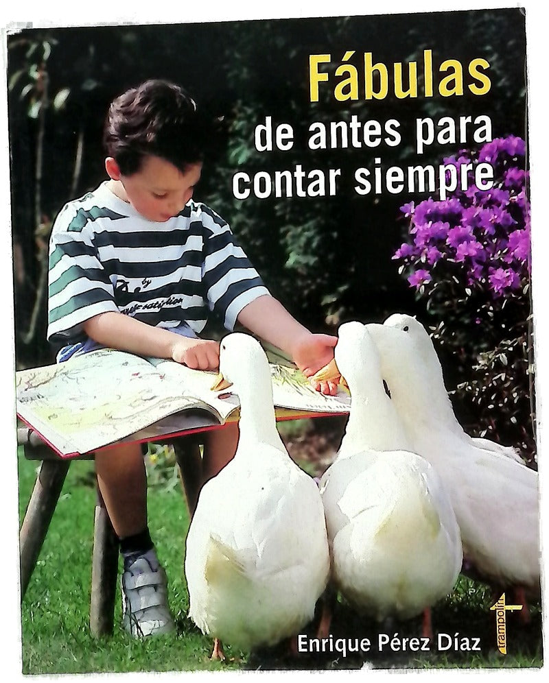 Fábulas de antes para contar siempre