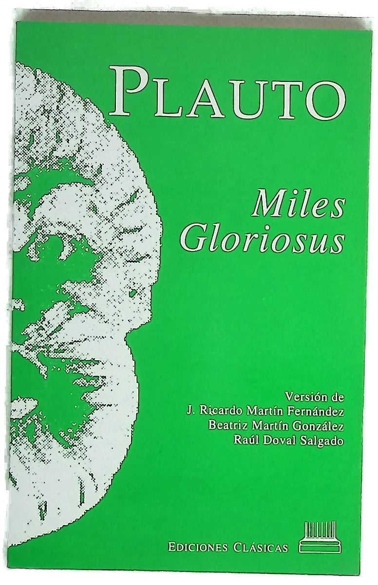 Miles gloriosus