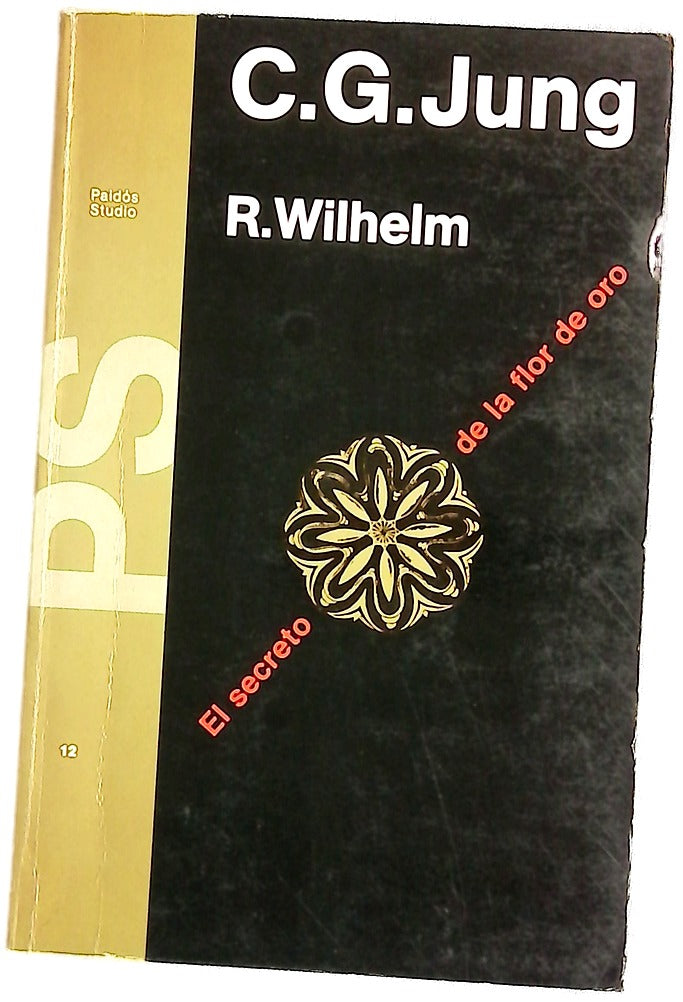 El secreto de la flor de oro : un libro de la vida chino