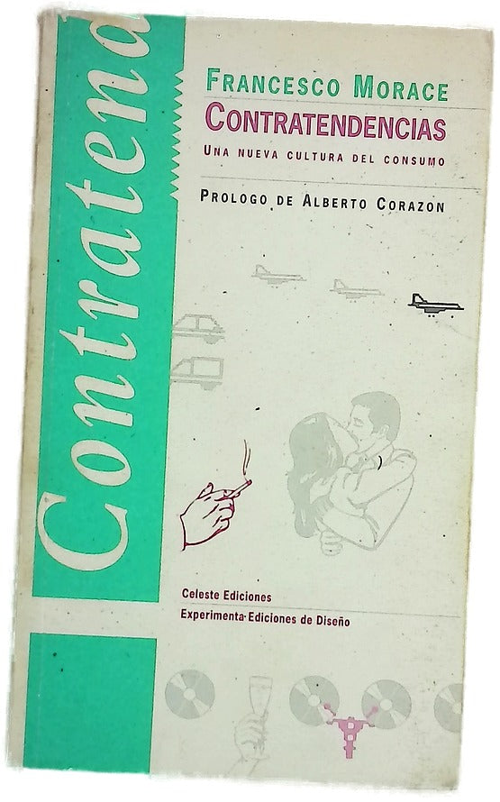 Contratendencias una nueva cultura del consumo