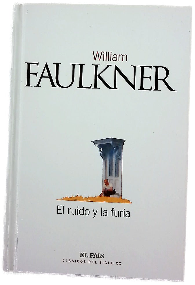 El ruido y la furia