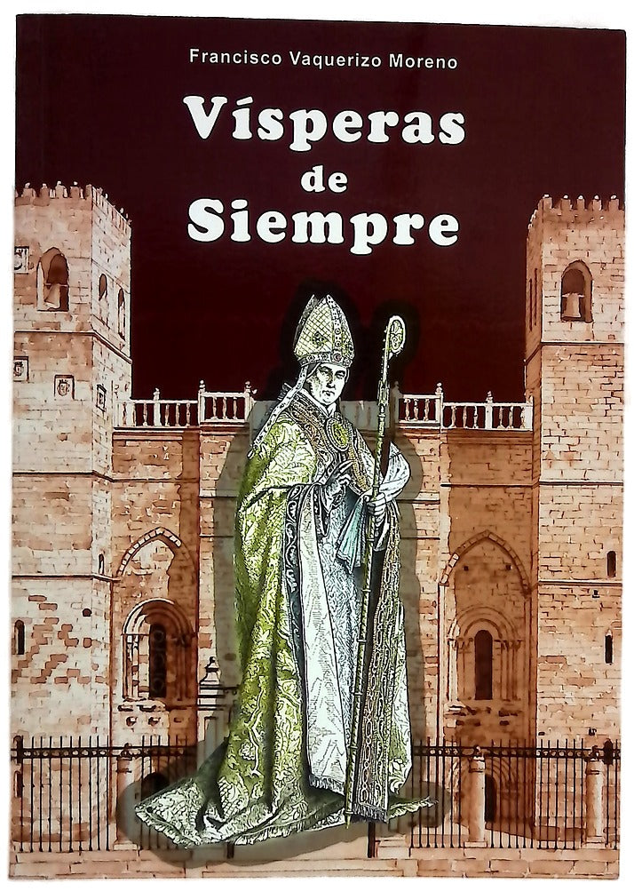 Vísperas de siempre novela histórica protagonizada por Bernardo de Agén, el primer obispo de Sigüenza después de la ocupación árabe, (1124-1152)