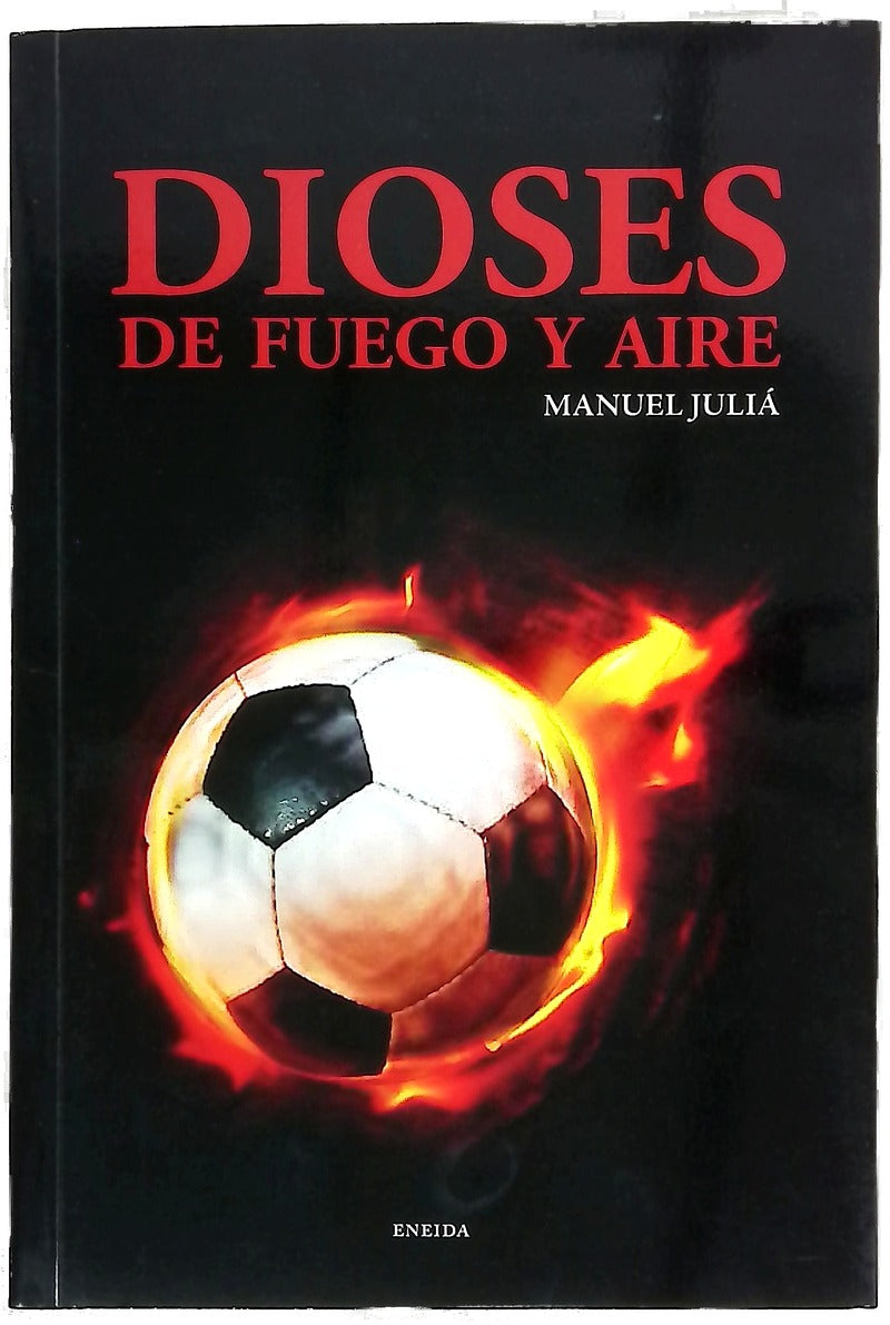 Dioses de fuego y aire