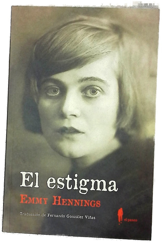 El estigma : un diario