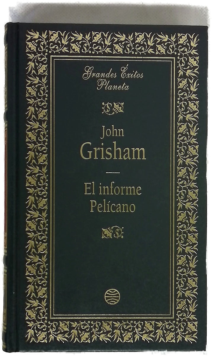 El informe Pelícano