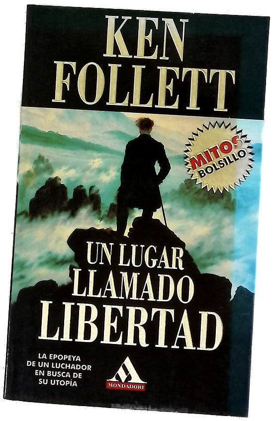 Un lugar llamado libertad