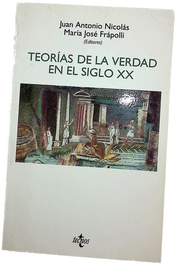 Teorías de la verdad en el siglo XX