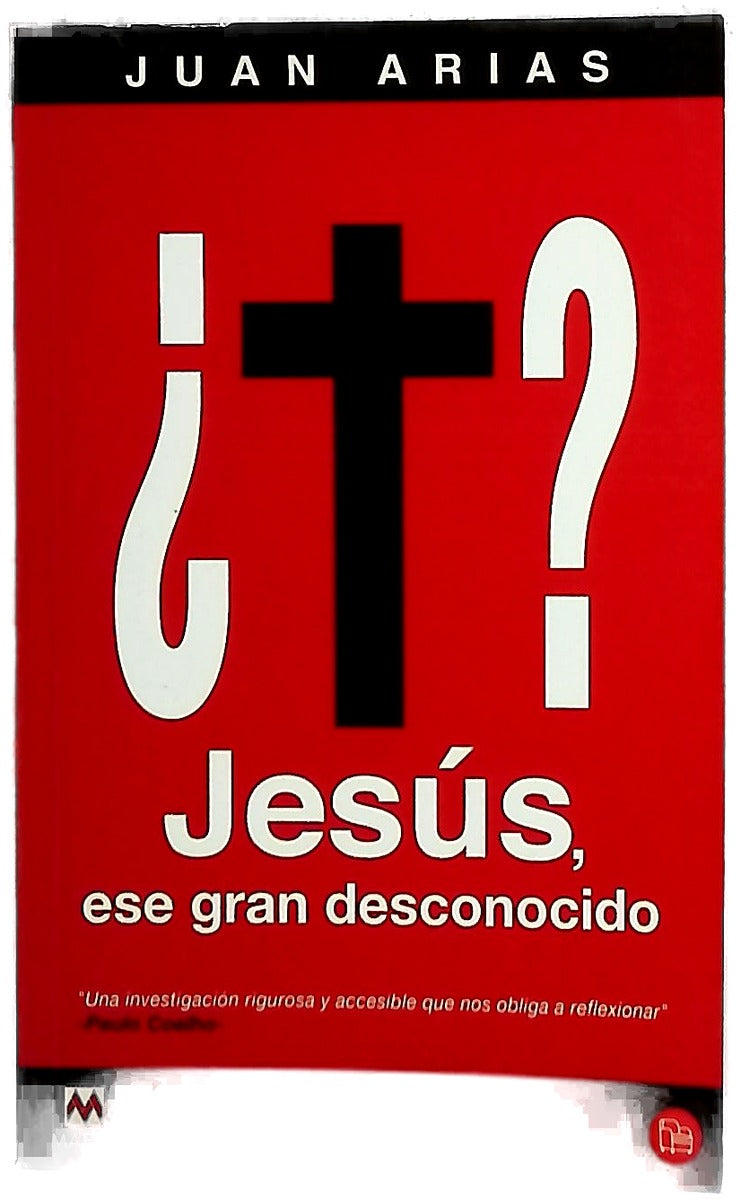 Jesús, ese gran desconocido