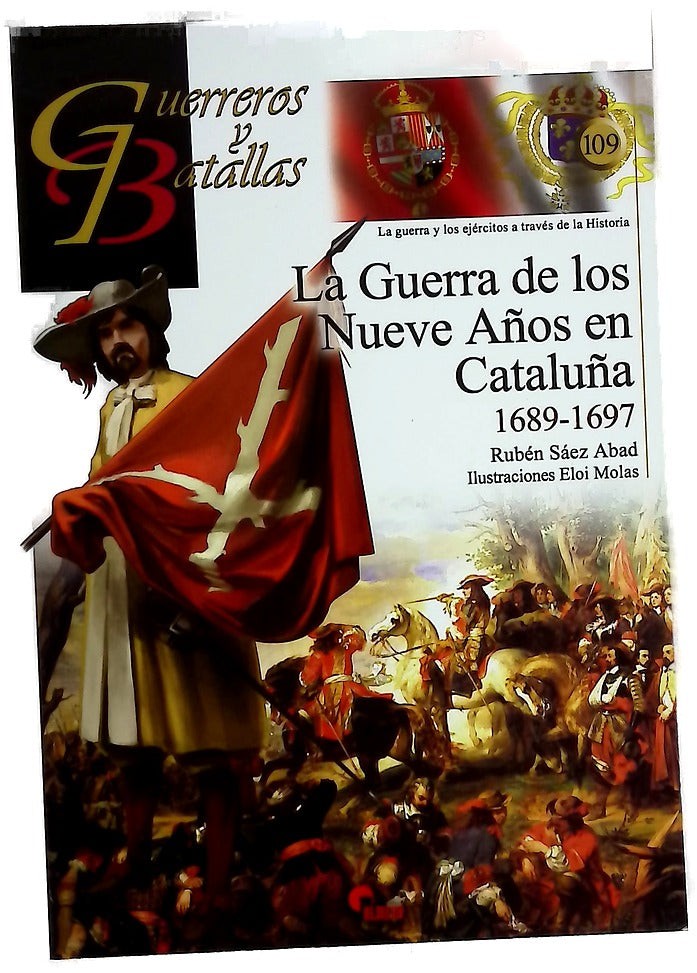 La Guerra de los Nueve Años en Cataluña, 1689-1697