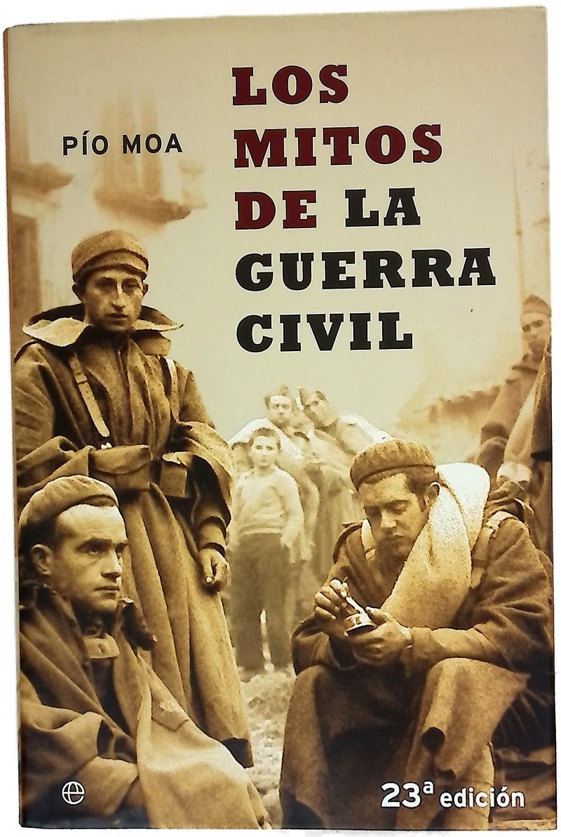Los mitos de la Guerra Civil