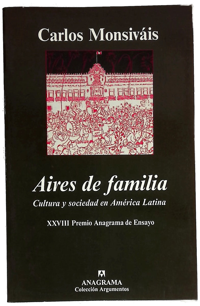Aires de familia cultura y sociedad en América Latina