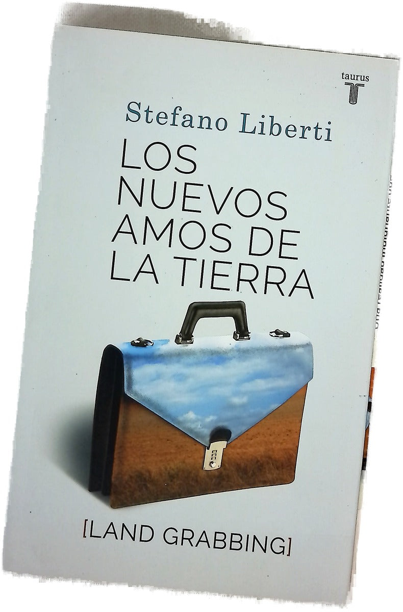 Los nuevos amos de la tierra
