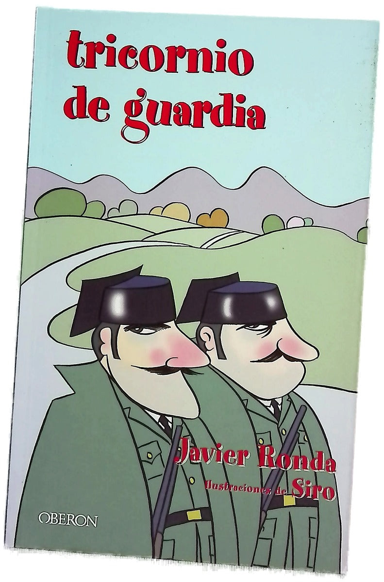 Tricornio de guardia