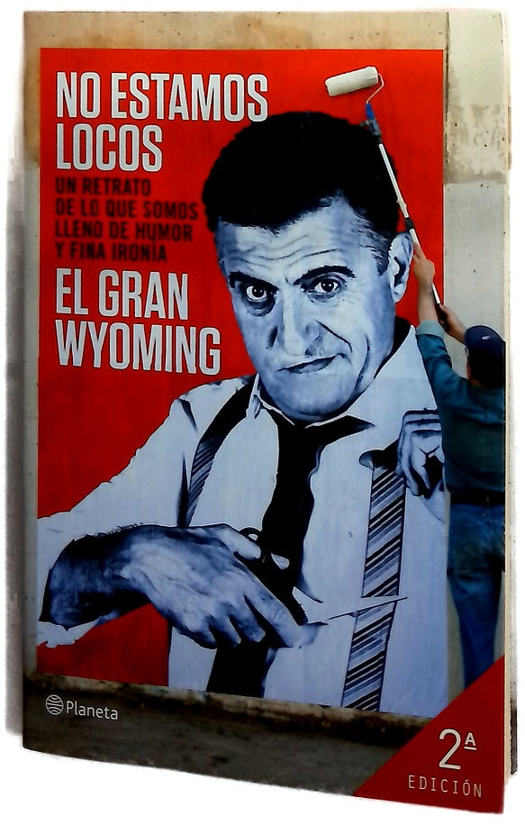 No estamos locos