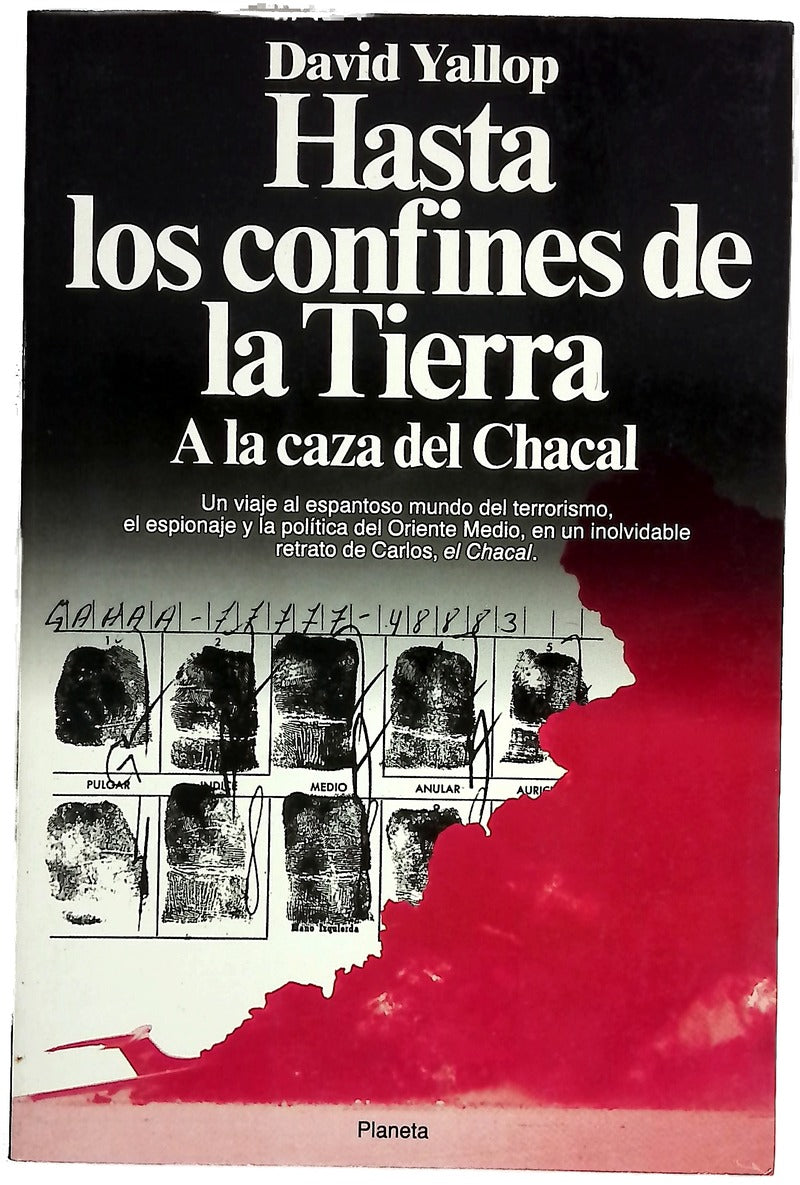 Hasta los confines de la tierra a la caza del "Chacal"