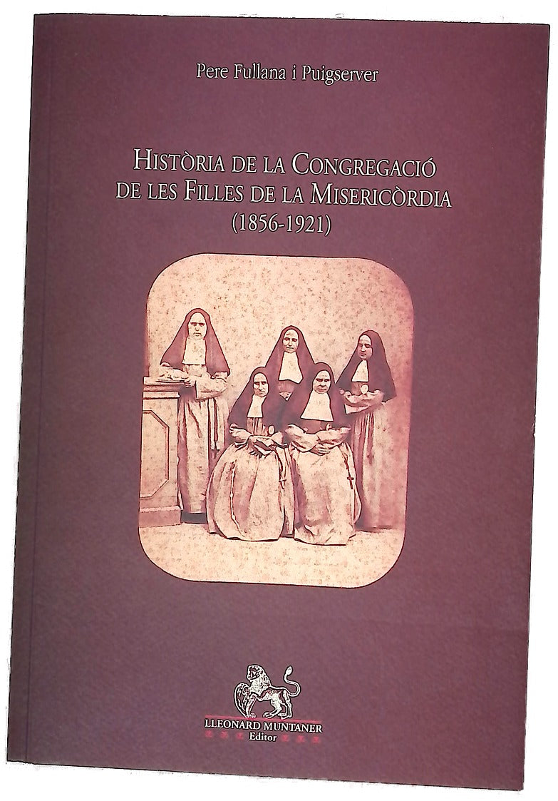 Història de la Congregació de les Filles de la Misericòrdia (1856-1921)