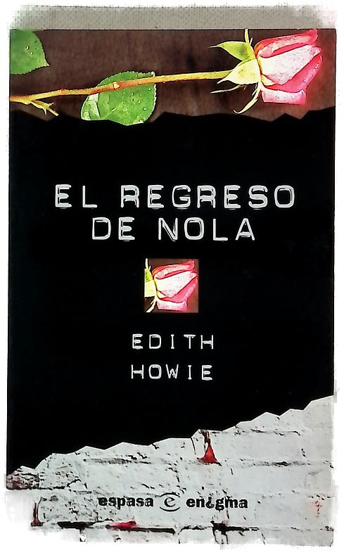 El regreso de Nola