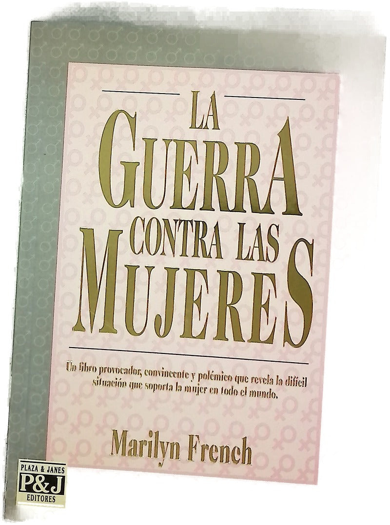 La guerra contra las mujeres