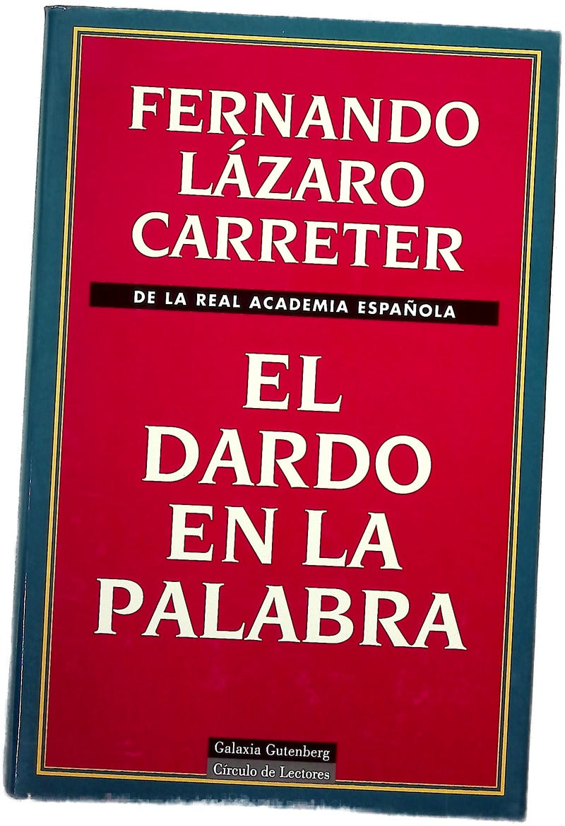 El dardo en la palabra