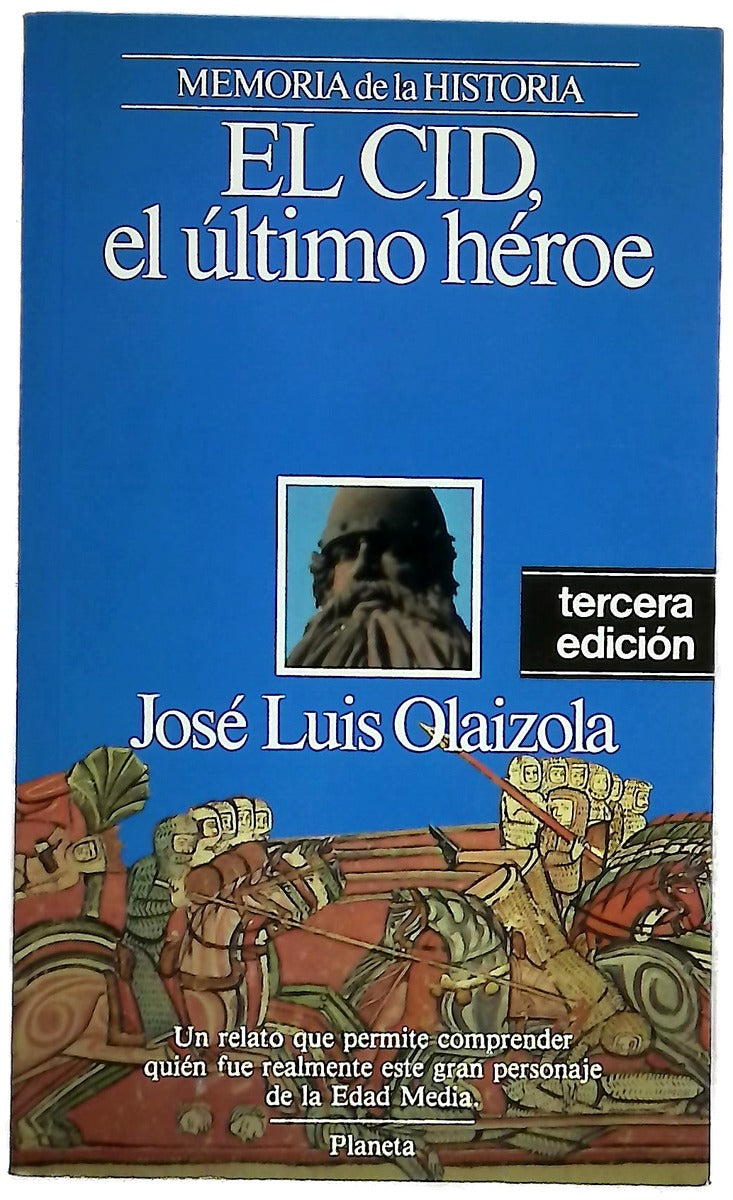 El Cid, el último héroe
