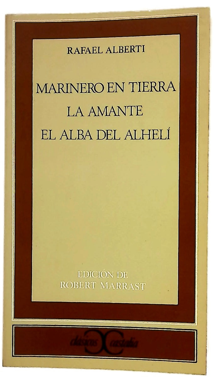 Marinero en Tierra; La amante; El alba del Alhelí