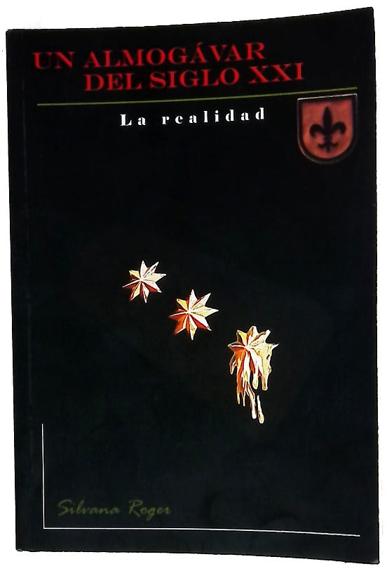 La realidad. Un almogávar del Siglo XXI