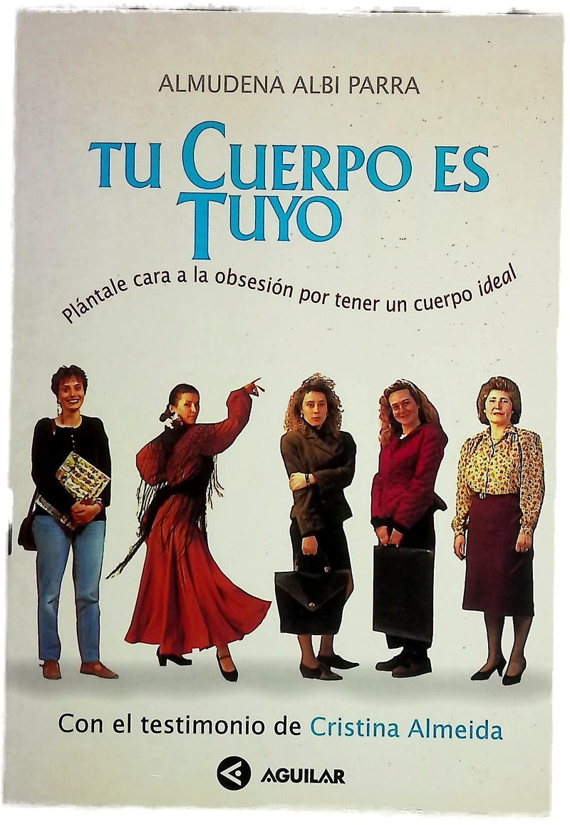 Tu cuerpo es tuyo