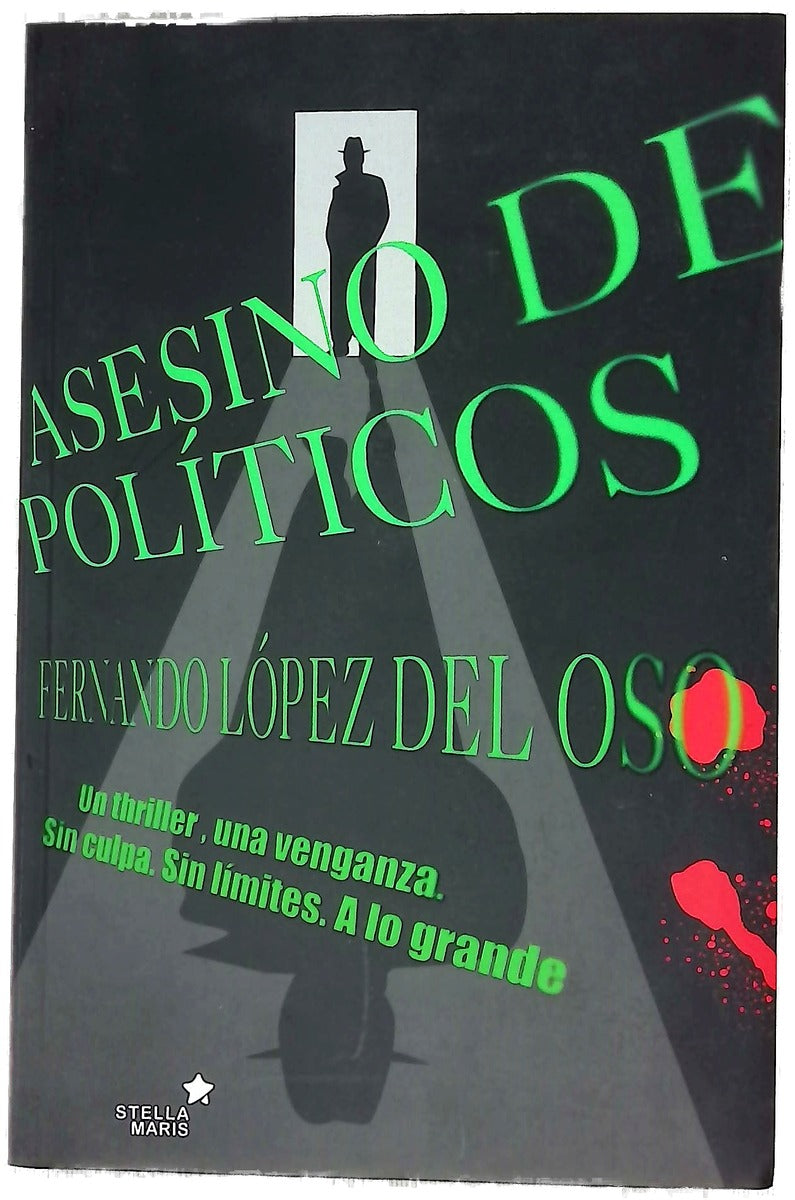 Asesino de políticos