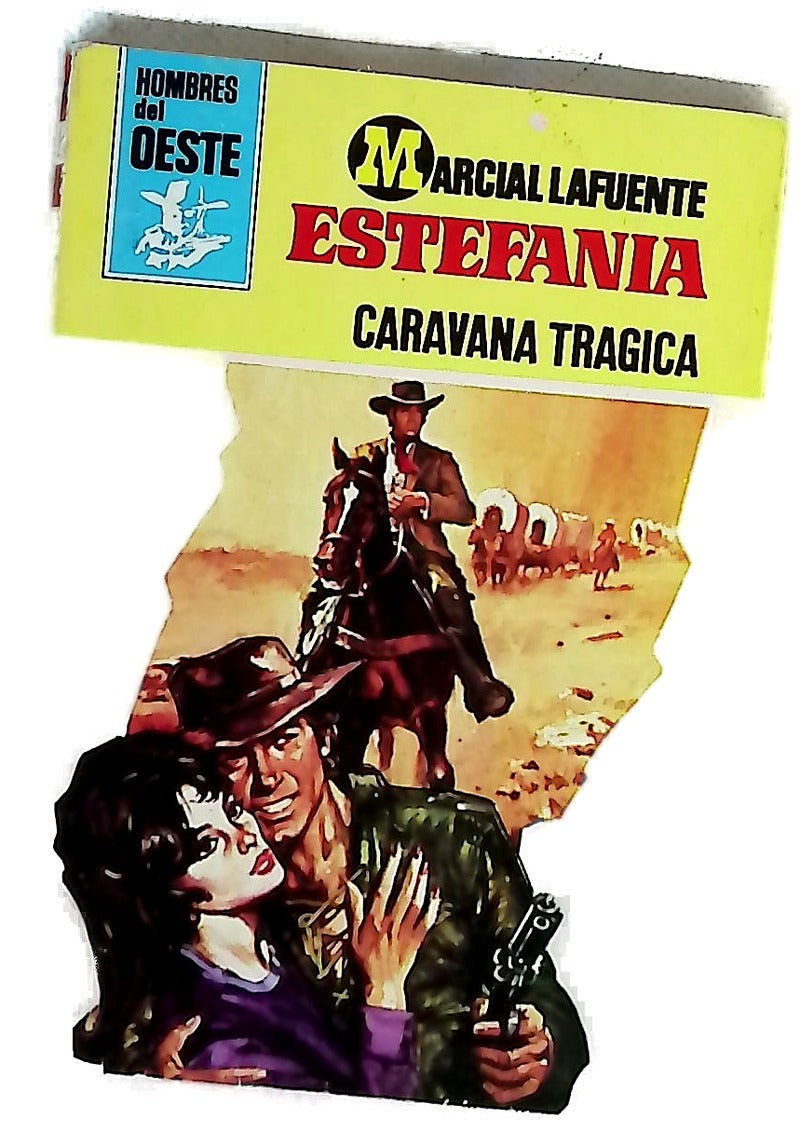 Novelas del Oeste. Caravana trágica
