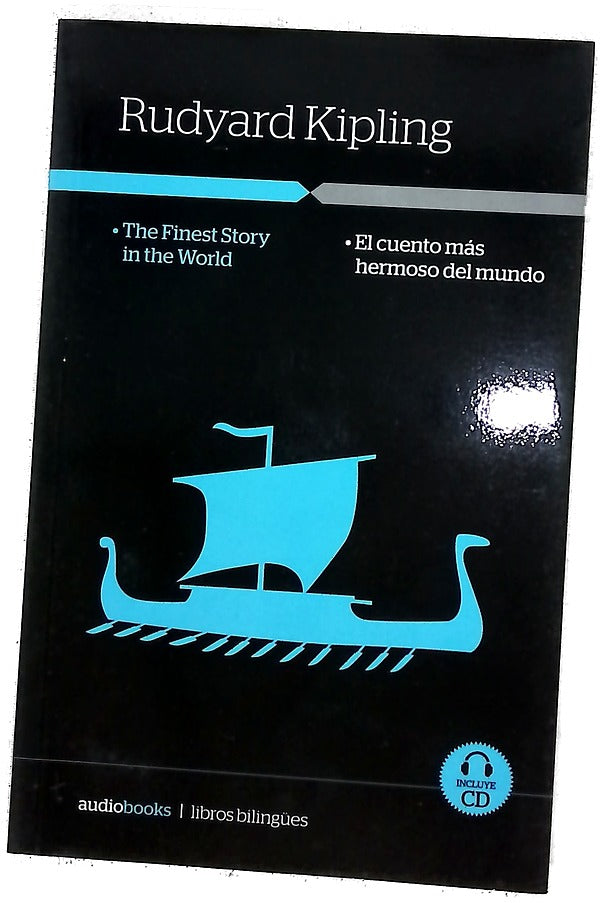 The finest story in the world = El cuento más hermoso del mundo