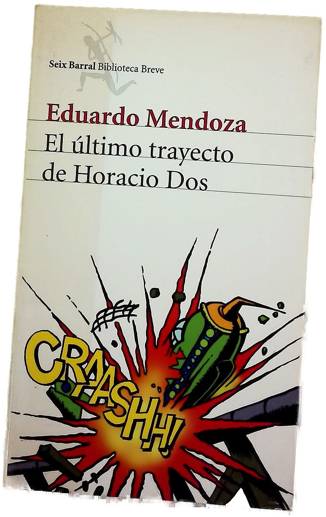 El último trayecto de Horacio Dos
