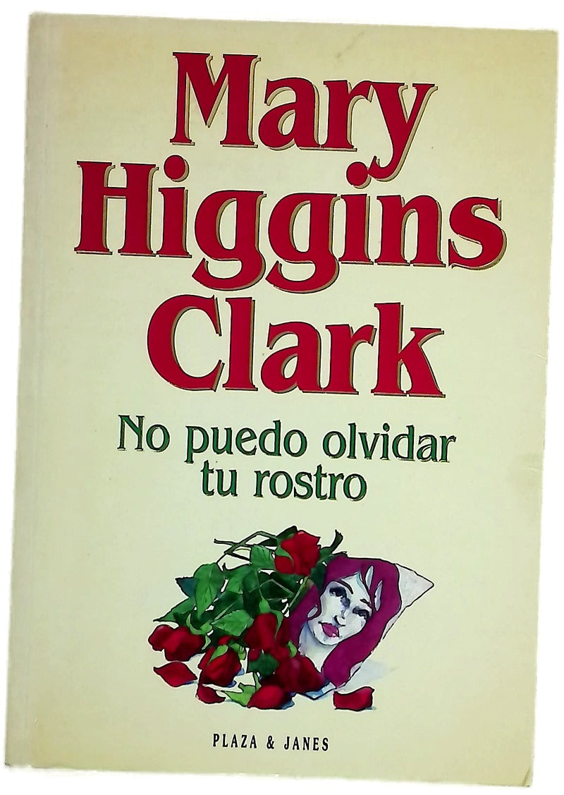No puedo olvidar tu rostro