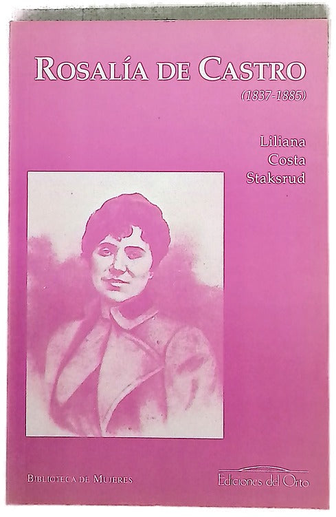 Rosalía de Castro (1837-1885) el arte del disfraz