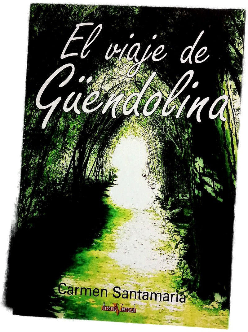 El viaje de Güendolina