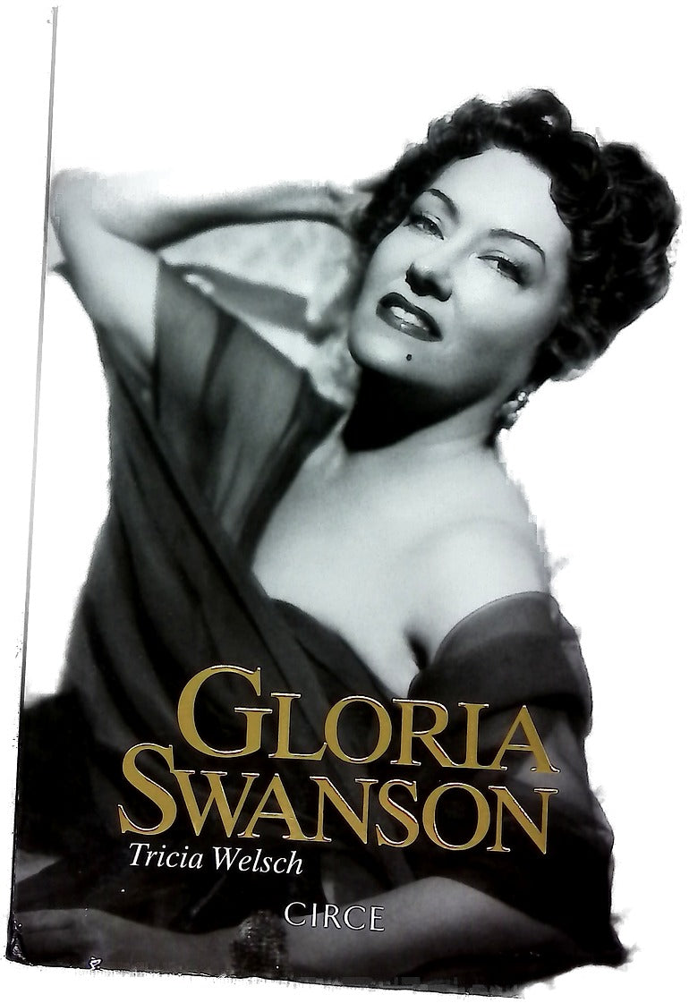 Gloria Swanson : preparada para el primer plano