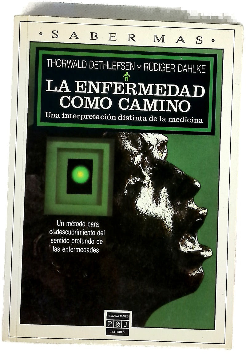 La enfermedad como camino