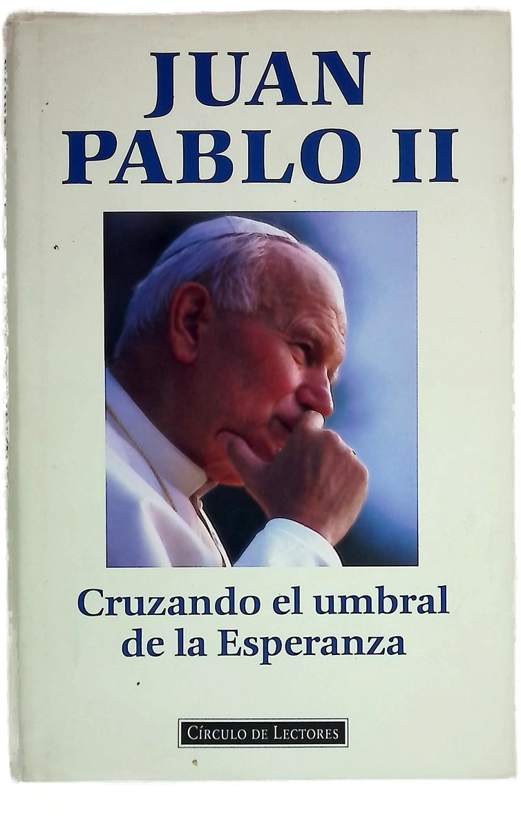 Cruzando el umbral de la esperanza