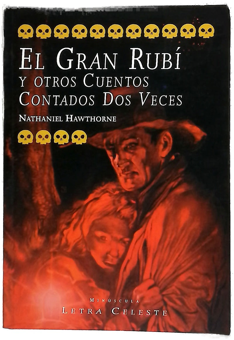 El gran Rubí y otros cuentos contados dos veces