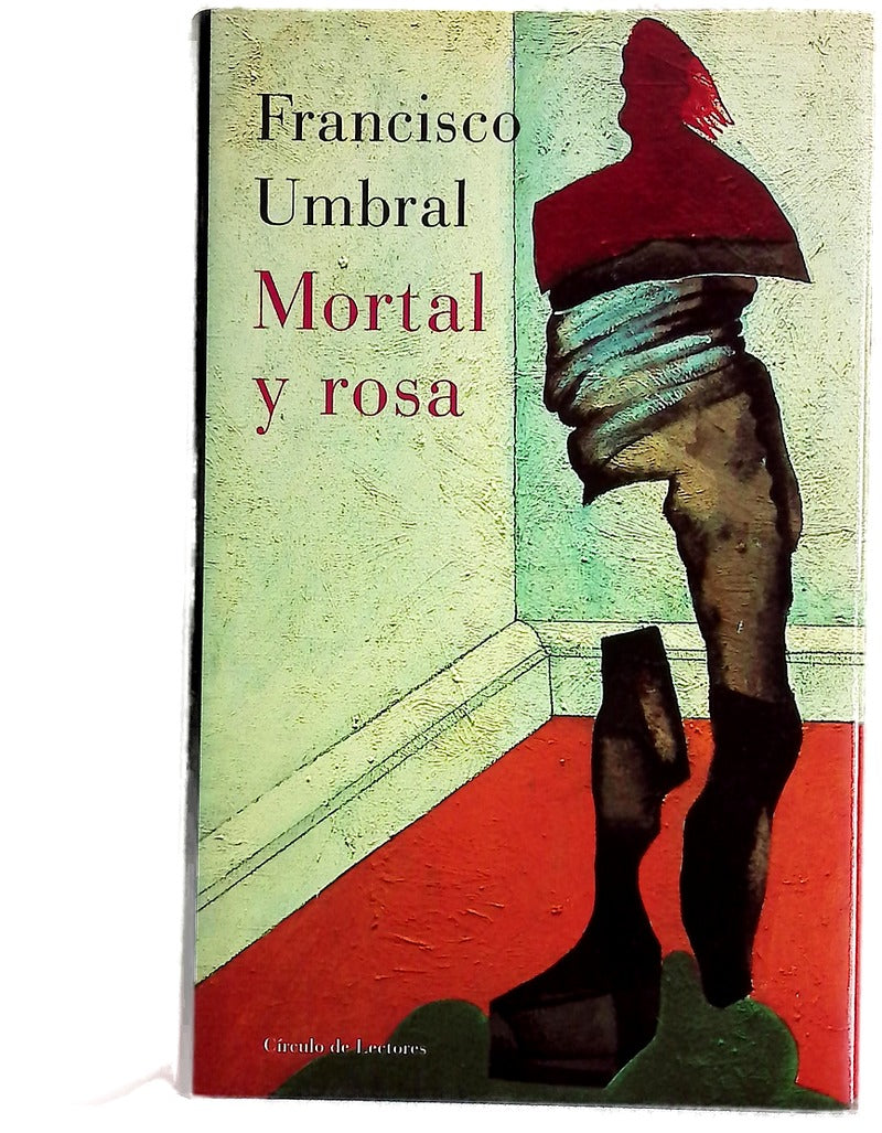 Mortal y rosa