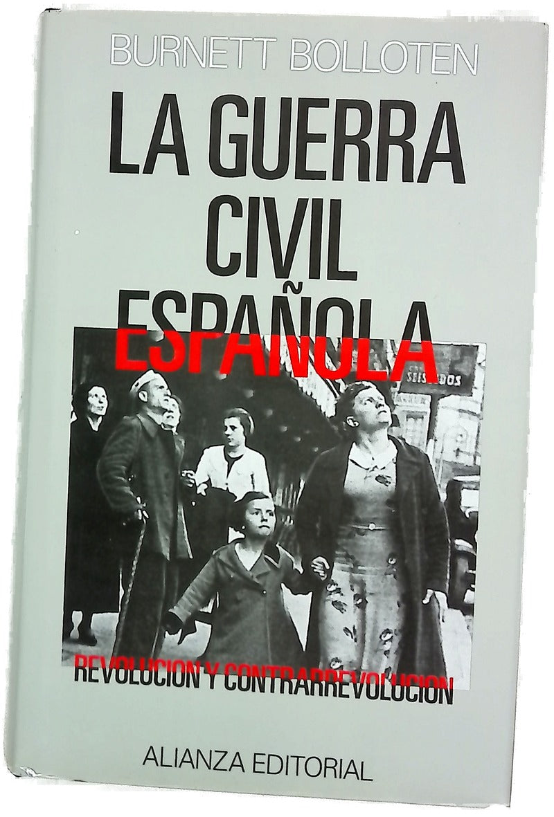 La guerra civil española revolución y contrarrevolución