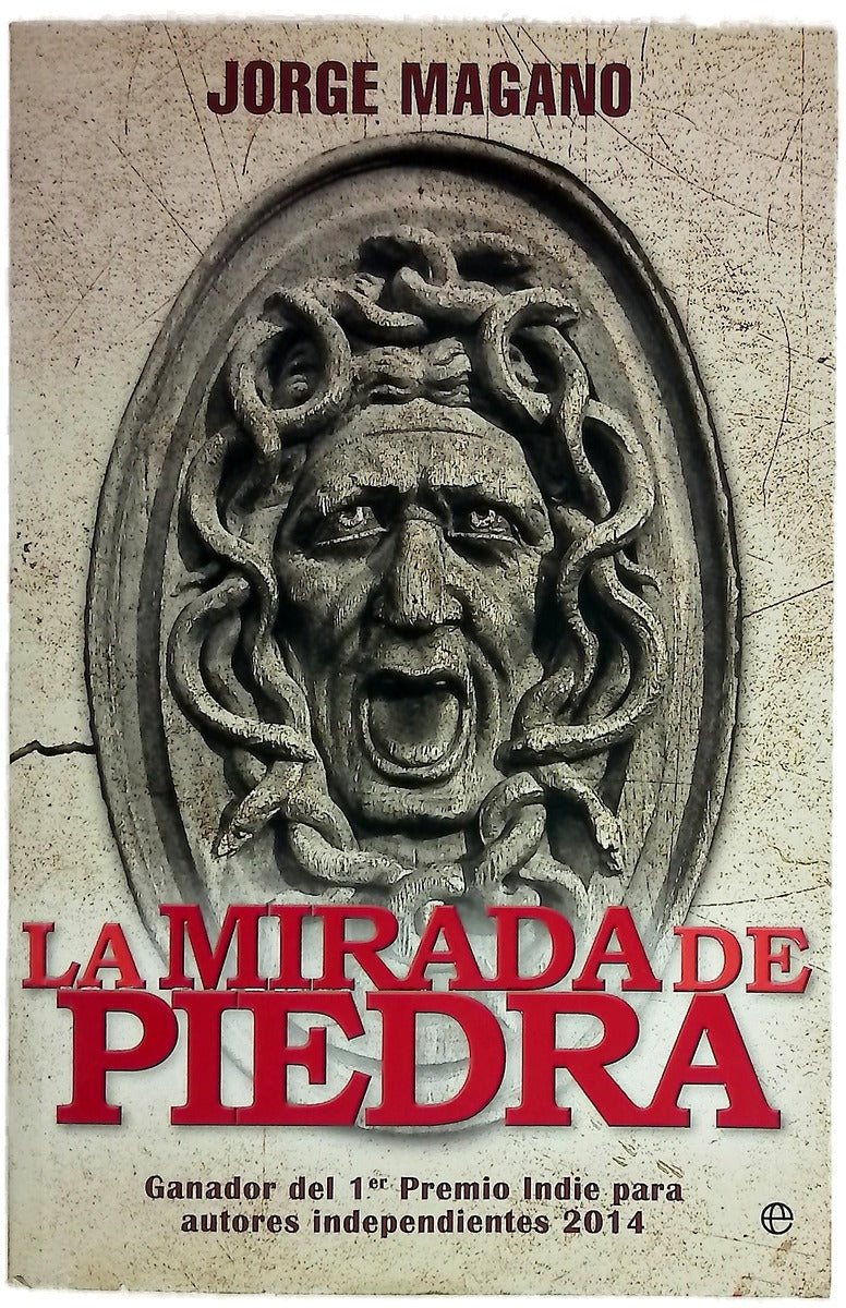 La mirada de piedra : una aventura de Jaime Azcárate