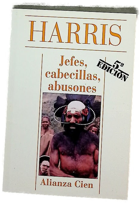 Jefes, cabecillas, abusones