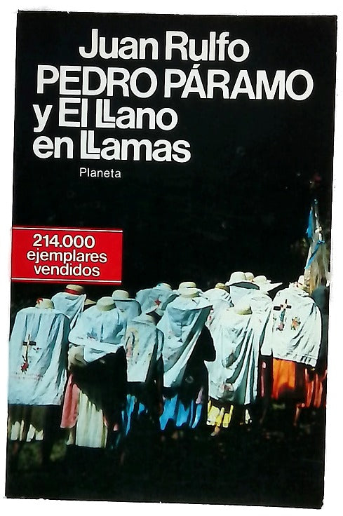 Pedro Páramo y El llano en llamas