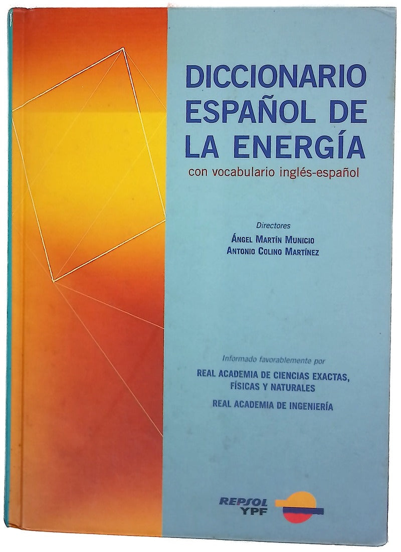 Diccionario español de la energía con vocabulario inglés-español