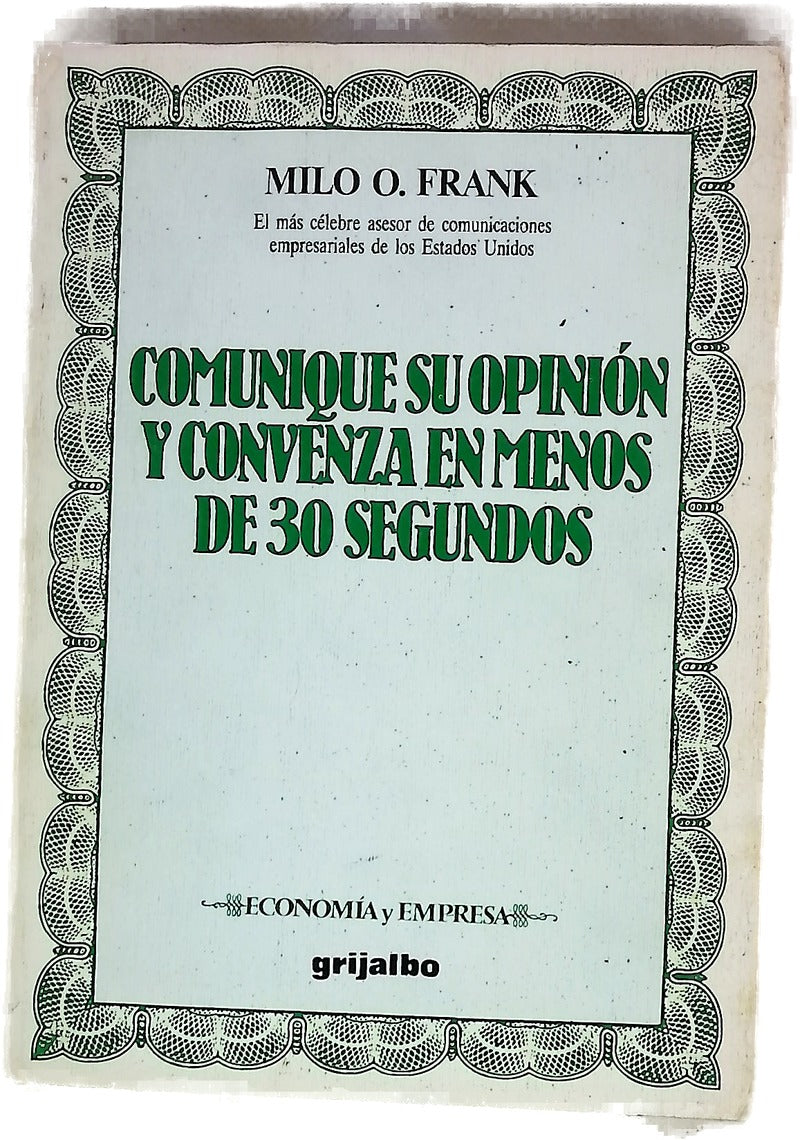 Comunique su opinión y convenza en menos de 30 segundos