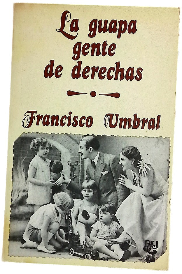 La guapa gente de derechas