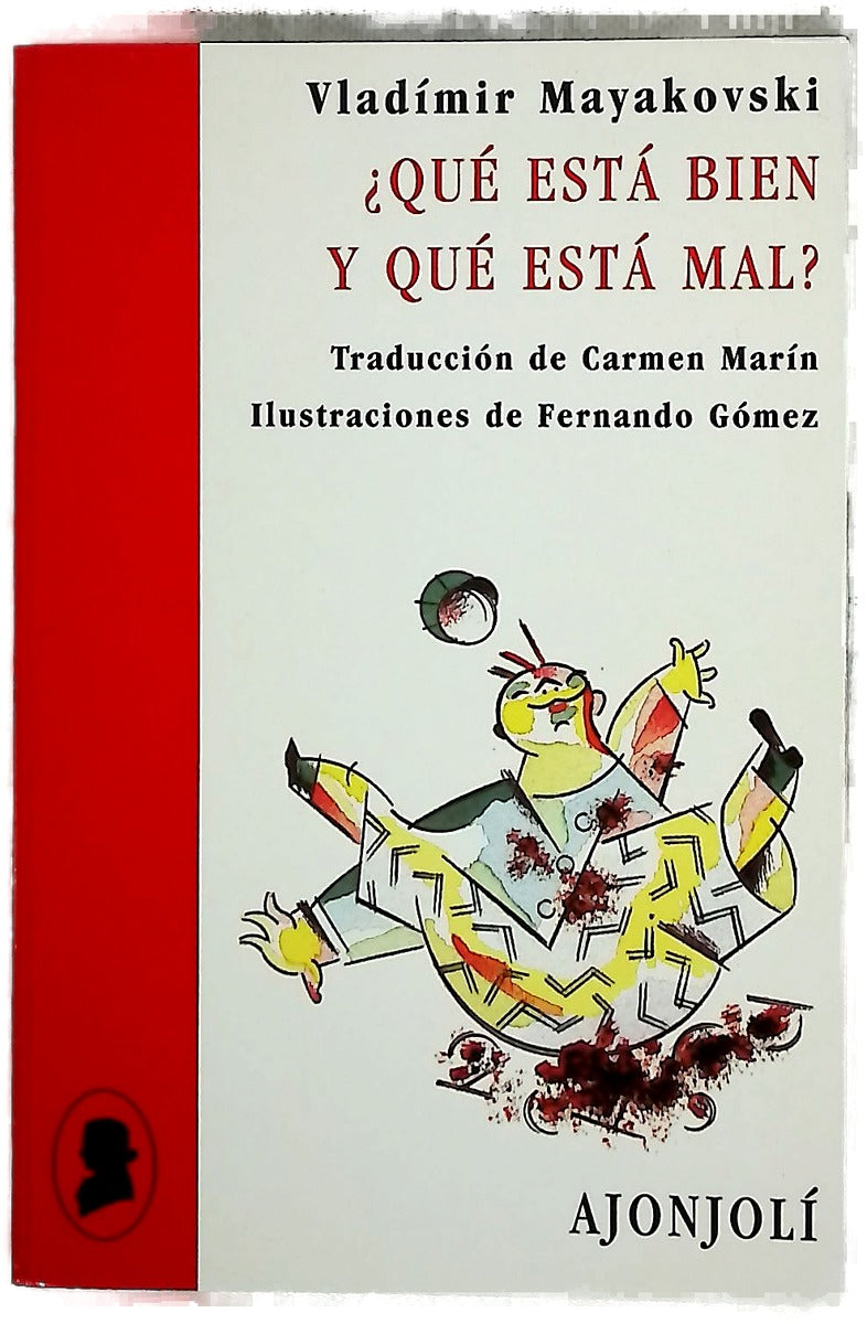 ¿Qué está bien y qué está mal?